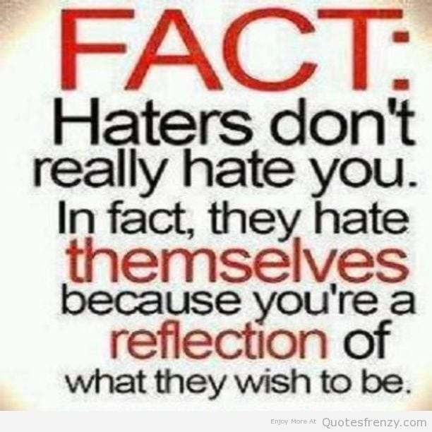 haterz-Hatersgonnahate-haters-Quotes