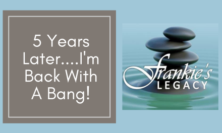 5 Years Later….I’m Back With A Bang