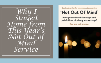 Why I Stayed Home from This Year’s Not Out of Mind Service